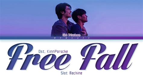 free fall slot machine lyrics thai romanized|Free Fall (Theme From KinnPorsche The Series) .